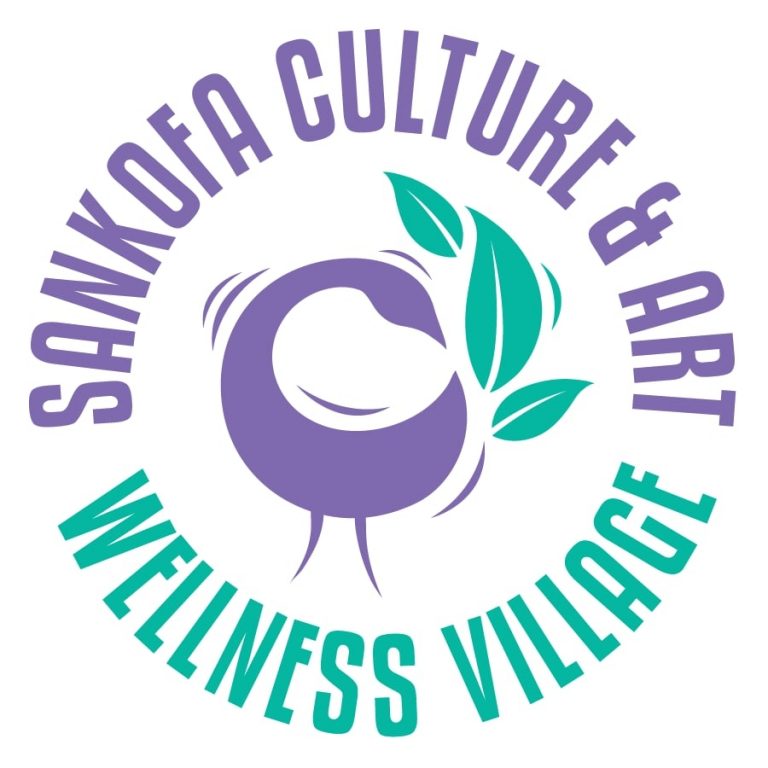 Sankofa Culture and Arts Wellness Village